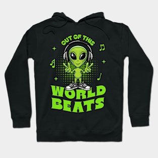 Out of This World Beats: Alien Grooves Design Hoodie